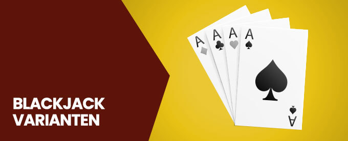 Blackjack Varianten