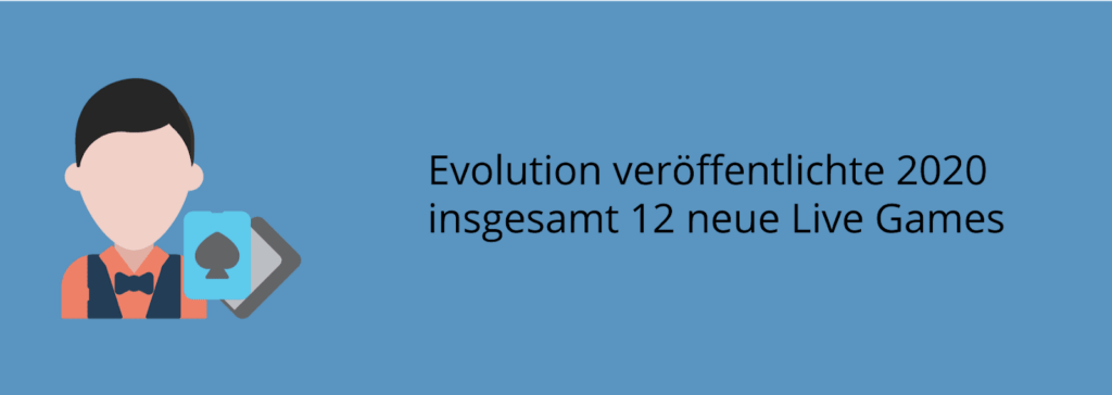 12 neue Live Games von Evolution in 2020